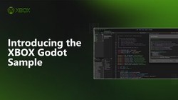 微软推出XBOX Godot示例项目，助力游戏移植PC平台
